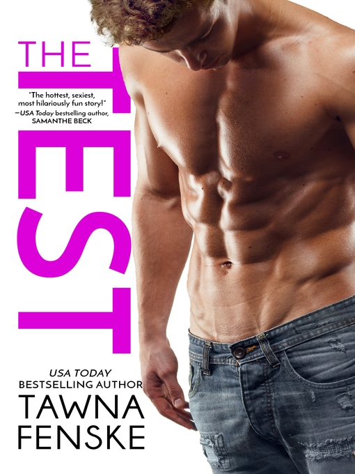 Title details for The Test by Tawna Fenske - Available